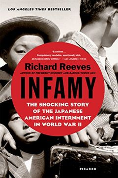 portada Infamy: The Shocking Story of the Japanese American Internment in World War II