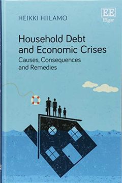 portada Household Debt and Economic Crises: Causes, Consequences and Remedies 