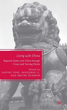 portada Living With China: Regional States and China Through Crises and Turning Points (in English)