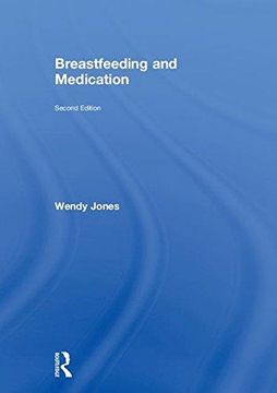 portada Breastfeeding and Medication (en Inglés)