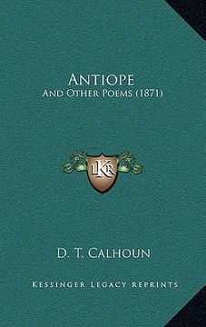 portada antiope: and other poems (1871) (en Inglés)