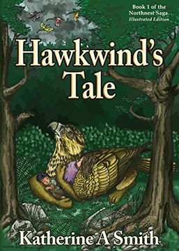 Hawkwind's Tale (Northnest Saga)