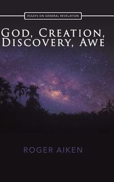 portada God, Creation, Discovery, Awe (in English)