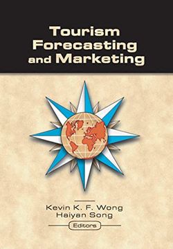 portada Tourism Forecasting and Marketing (Monograph Published Simultaneously as the Journal of Travel & Tourism Marketing, 1 (en Inglés)