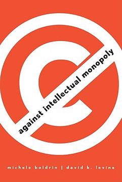 portada Against Intellectual Monopoly (en Inglés)