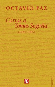 portada Cartas a Tomas Segovia: 1957-1985 (Tezontle) (in Spanish)