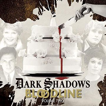 portada Dark Shadows Bloodline Volume 2 () (en Inglés)