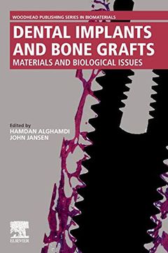 portada Dental Implants and Bone Grafts: Materials and Biological Issues (in English)
