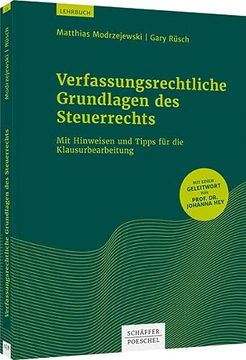 portada Verfassungsrechtliche Grundlagen des Steuerrechts: Mit Hinweisen und Tipps für die Klausurbearbeitung (en Alemán)