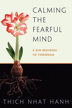 portada Calming the Fearful Mind: A Zen Response to Terrorism (in English)