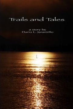 portada Trails and Tales: To LA or Bust (in English)