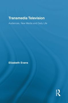 portada Transmedia Television: Audiences, New Media, and Daily Life (Comedia)