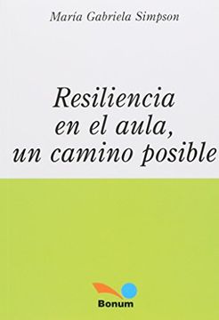 portada Resilencia en el Aula, un Camino Posible (in Spanish)