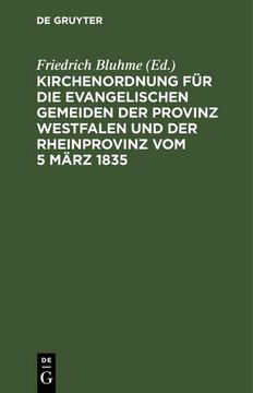 portada Kirchenordnung für die Evangelischen Gemeiden der Provinz Westfalen und der Rheinprovinz vom 5 März 1835 (en Alemán)