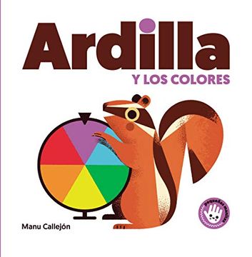 portada Ardilla y los Colores (Pequeñas Manitas) (in Spanish)