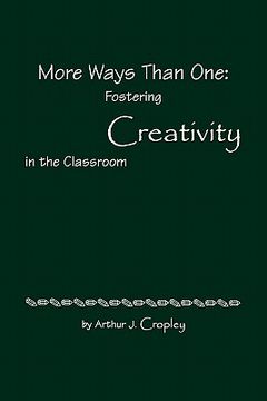 portada more ways than one: fostering creativity in the classroom