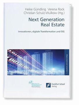 portada Next Generation Real Estate Innovationen, Digitale Transformation und esg (en Alemán)