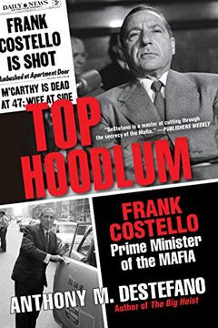portada Top Hoodlum: Frank Costello, Prime Minister of the Mafia 