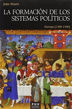 portada La Formación de los Sistemas Políticos (in Spanish)