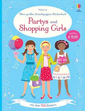 portada Mein Großes Anziehpuppen-Stickerbuch: Partys und Shopping Girls (in German)