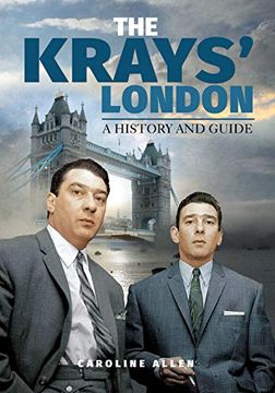 portada The Krays' London: A History and Guide (en Inglés)