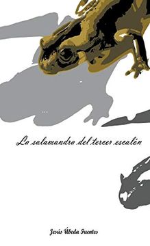 portada La Salamandra del Tercer Escalón (in Spanish)