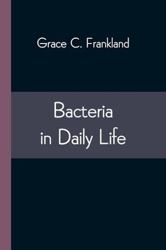 portada Bacteria in Daily Life (en Inglés)