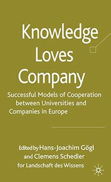 portada Knowledge Loves Company: Successful Models of Cooperation Between Universities and Companies in Europe (en Inglés)