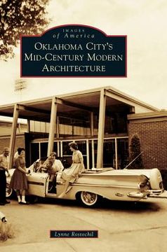 portada Oklahoma City's Mid-Century Modern Architecture (en Inglés)