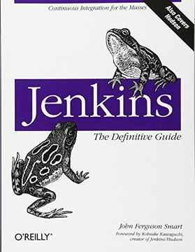 portada Jenkins: The Definitive Guide: Continuous Integration for the Masses (en Inglés)