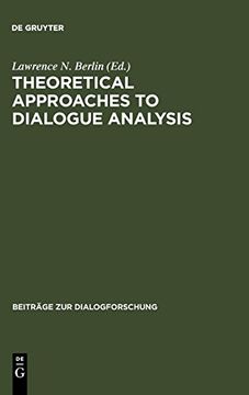 portada Theoretical Approaches to Dialogue Analysis (Beiträge zur Dialogforschung) 