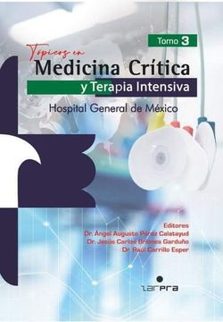 portada Tópicos en Medicina Crítica y Terapia Intensiva. Hospital General de México. Tomo 3, (in Spanish)