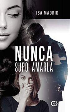 portada Nunca Supo Amarla (in Spanish)