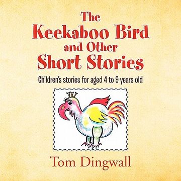 portada the keekaboo bird and other short stories (in English)