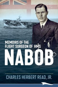 portada Memoirs of the Flight Surgeon of hms Nabob (en Inglés)