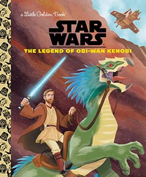 portada The Legend of Obi-Wan Kenobi (Star Wars) (Little Golden Book) (en Inglés)