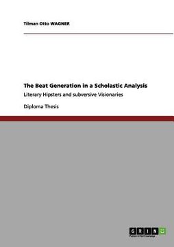 portada the beat generation in a scholastic analysis (en Inglés)