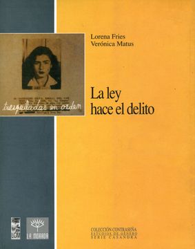 portada La Ley Hace El Delito (in Spanish)