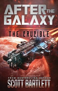 portada After the Galaxy: The Crucible: 3 