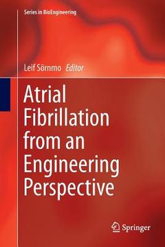 portada Atrial Fibrillation from an Engineering Perspective (en Inglés)