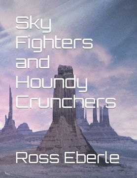 portada Sky Fighters and Houndy Crunchers (en Inglés)