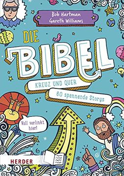 portada Die Bibel Kreuz Und Quer: 60 Spannende Storys (en Alemán)