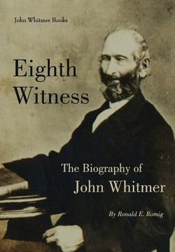 portada Eighth Witness: The Biography of John Whitmer (en Inglés)