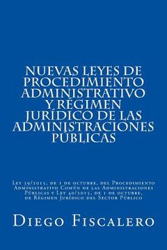 portada Nuevas Leyes de Procedimiento Administrativo y Régimen Jurídico de las Administraciones Públicas: Ley 39 (in Spanish)