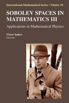 portada sobolev spaces in mathematics iii: applications in mathematical physics (en Inglés)