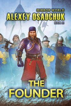portada The Founder (Mirror World Book #5): LitRPG Series (en Inglés)