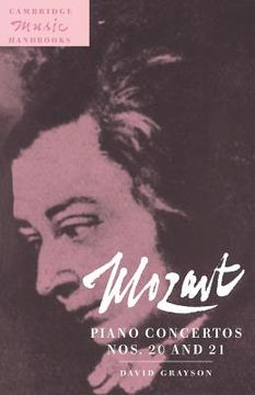 portada Mozart: Piano Concertos Nos. 20 and 21 Paperback (Cambridge Music Handbooks) (in English)