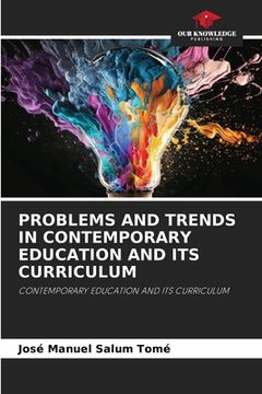 portada Problems and Trends in Contemporary Education and Its Curriculum (en Inglés)