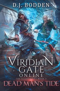 portada Viridian Gate Online: Dead Man's Tide (the Illusionist Book 2) (en Inglés)