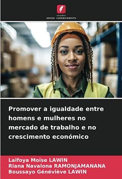 portada Promover a Igualdade Entre Homens e Mulheres no Mercado de Trabalho e no Crescimento Económico